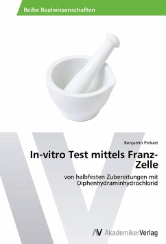In-vitro Test mittels Franz-Zelle - Pinkert, Benjamin