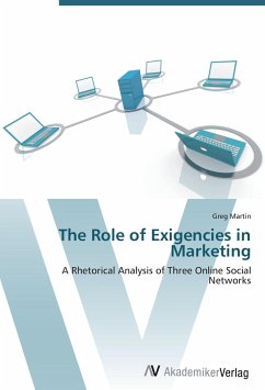 The Role of Exigencies in Marketing - Martin, Greg