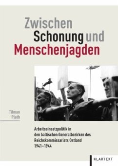 Zwischen Schonung und Menschenjagden - Plath, Tilman