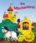 Im Märchenland Im Märchenland