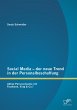 Social Media - der neue Trend in der... - Bild 1