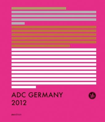 ADC Germany 2012 ADC Germany 2012