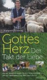 Gottes Herz: Der Takt der Liebe