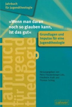 Jahrbuch für Jugendtheologie Band 1: 