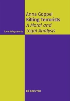 Killing Terrorists - Goppel, Anna