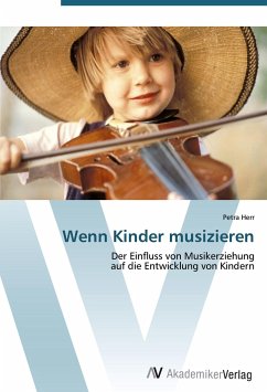 Wenn Kinder musizieren - Herr, Petra