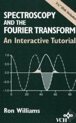 Spectroscopy of the Fourier Transform, w. Diskette (3 1/2 Zoll) - Williams, Ron