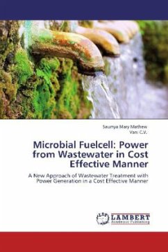 Microbial Fuelcell: Power from Wastewater in Cost Effective Manner
