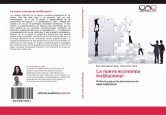 La nueva economía institucional - Rodríguez López, Nuria;Ferro Soto, Carlos