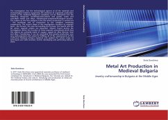 Metal Art Production in Medieval Bulgaria