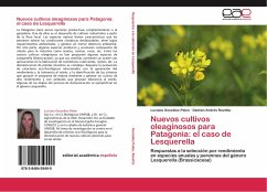 Nuevos cultivos oleaginosos para Patagonia: el caso de Lesquerella - González-Paleo, Luciana;Ravetta, Damián Andrés