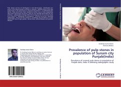Prevalence of pulp stones in population of Sunam city Punjab(India) - Bains, Sandeep Kumar;Bhatia, Archana