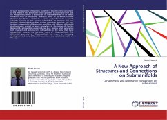 A New Approach of Structures and Connections on Submanifolds