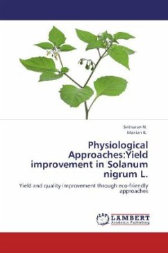 Physiological Approaches:Yield improvement in Solanum nigrum L.