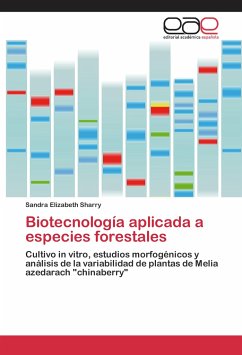 Biotecnología aplicada a especies forestales - Sharry, Sandra Elizabeth