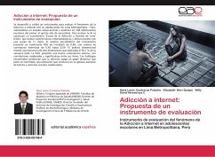 Adicción a internet: Propuesta de un instrumento de evaluación - Contreras Pulache, Hans Lenin;Mori Quispe, Elizabeth;Hinostroza C, Willy David