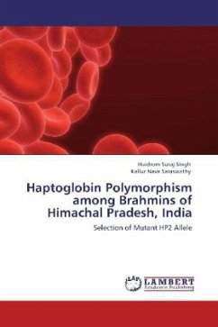 Haptoglobin Polymorphism among Brahmins of Himachal Pradesh, India