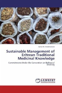 Sustainable Management of Eritrean Traditional Medicinal Knowledge - Andemariam, Senai W.