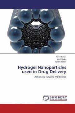 Hydrogel Nanoparticles used in Drug Delivery - Patel, Hiren;Shah, Zeel;Patel, Hardik