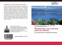 Biopelículas: una amenaza para los nitratos. - Alvarado Arroyo, Raúl Antonio;Gaona Lozano, José Gerardo;Garza García, Yolanda