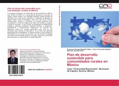 Plan de desarrollo sostenible para comunidades rurales en México - Montaño Salas, Francisco Enrique;Cervantes Beltrán, Arturo;Guzmán Ortiz, Marcela