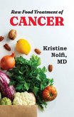 Raw Food Treatment of Cancer Raw Food Treatment of Cancer