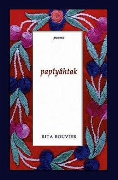 Papiyahtak - Bouvier, Rita