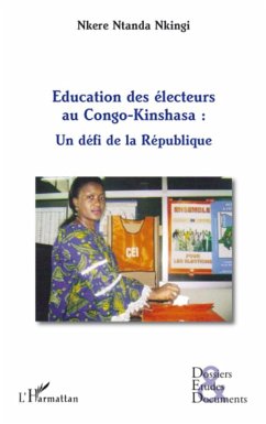 Educations des électeurs au Congo-Kinshasa : un défi de la République - Nkere Ntanda Nkingi