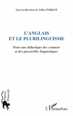 L'anglais et le plurilinguisme - Forlot, Gilles