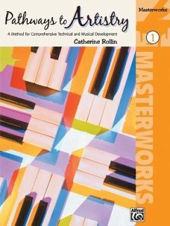 Pathways to Artistry -- Masterworks, Bk 1