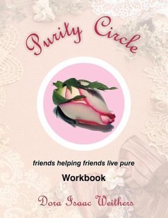 Purity Circle Workbook - Weithers, Dora Isaac