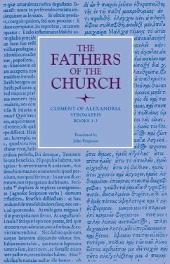 Stromateis, Books 1-3 - Clement of Alexandria