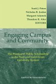 Engaging Campus and Community: The Practice of Public Scholarship in the State and Land-Grant University System