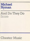 Michael Nyman: And Do They Do (Chamber Ensemble Score) Orchestra Score