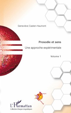 Prosodie et sens - Caelen-Haumont, Geneviève