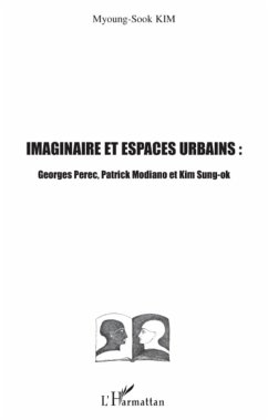Imaginaire et espaces urbains - Kim, Myoung-Sook