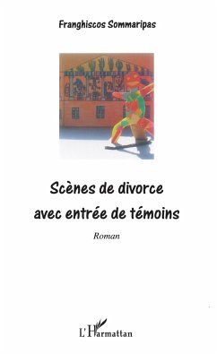 Scènes de divorce avec entrée de témoins - Sommaripas, Franghiscos