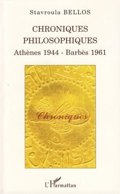 Chroniques philosophiques - Bellos, Stavroula