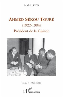 Ahmed Sékou Touré (1922-1984) - Lewin, André