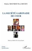 La société gabonaise de cour