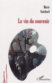 Le vin du souvenir