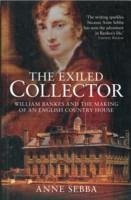 The Exiled Collector - Sebba, Anne