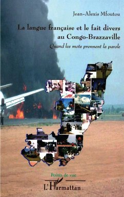 La langue française et le fait divers au Congo-Brazzaville - Mfoutou, Jean-Alexis