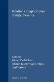 Relations anaphoriques et (in)cohérence Relations anaphoriques et (in)cohérence