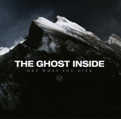Get What You Give (Us Edition) - Ghost Inside,The
