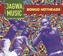 Bongo Hotheads - Jagwa Music