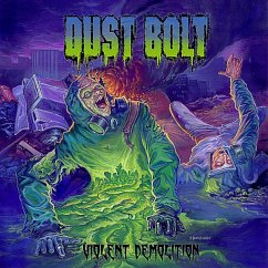 Violent Demolition - Dust Bolt