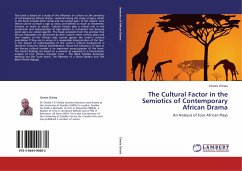 The Cultural Factor in the Semiotics of Contemporary African Drama - Chilala, Cheela