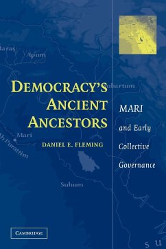 Democracy's Ancient Ancestors - Fleming, Daniel E.