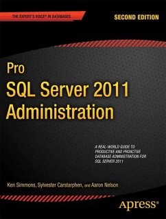 Pro SQL Server 2012 Administration - Simmons, Ken;Carstarphen, Sylvester